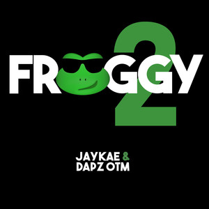 Froggy 2 (Explicit)