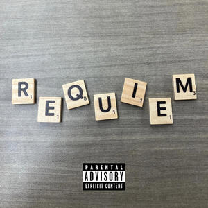 requiem (Explicit)