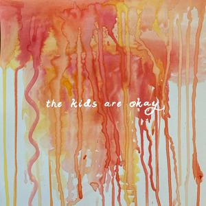 The Kids Are Okay (feat. Noface & fresco esio)