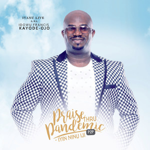 Praise Thru Pandemic