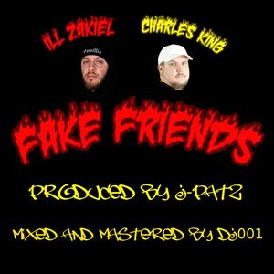 Fake Friends(feat. ILL Zakiel) (Explicit)