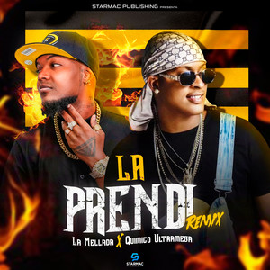 La Prendi Remix (Explicit)