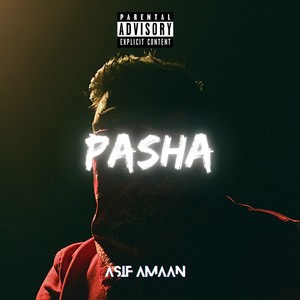 Pasha (Explicit)