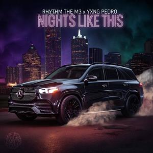 Nights Like This (Explicit)