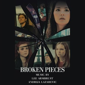 Broken Pieces (Original Motion Picture Soundtrack)