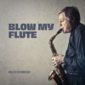 Blow My Flute
