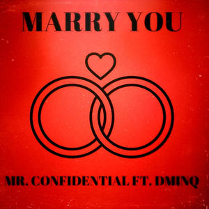 Marry You (feat. Dminq)