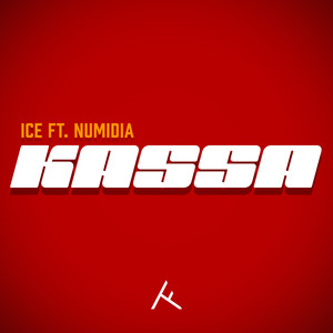 Kassa (feat. Numidia) (Explicit)