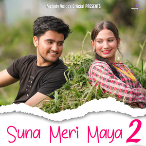 Suna Meri Maya 2