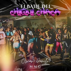 El Baile Del Chiqui Chaca