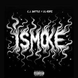 iSmoke (feat. Lil4sipz & iCell Beats)
