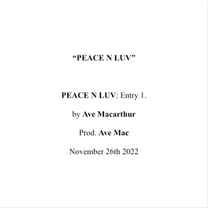 Peace n Luv (Explicit)