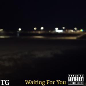 Waiting For You (Explicit)