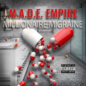 Millionaire Migraines (Explicit)