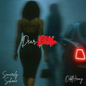 Dear...Nvm (Explicit)