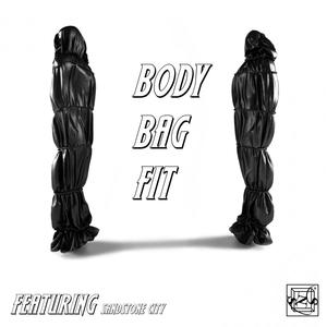 BODY BAG FIT (feat. Obsinema & NOYAN)