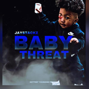 Baby Threat (Explicit)