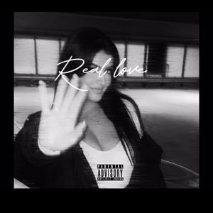 Real Love (feat. Gift Genesis) (Explicit)