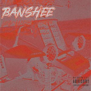 Banshee (Explicit)