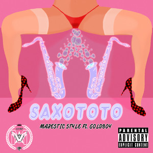 Saxototo (Explicit)