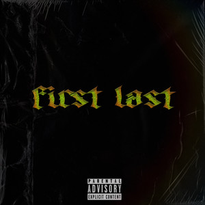 First Last (Explicit)