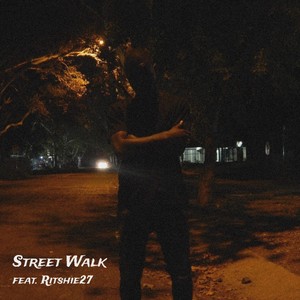 Street Walk (Explicit)