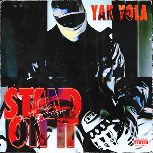 Stand On It (Explicit)
