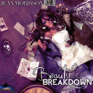 Beauty in the Breakdown (Explicit)