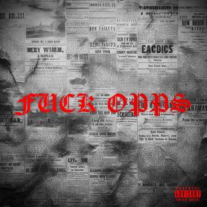 **** Opps (feat. Tekx) [Explicit]