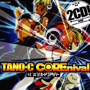 TANO*C COREnival