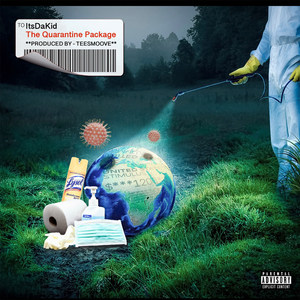 The Quarantine Package (Explicit)