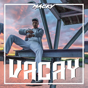Vacay (Explicit)