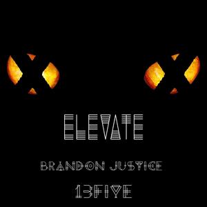 Elevate (feat. 13five) [Explicit]