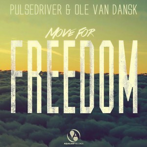 Move for Freedom (Single Mix)