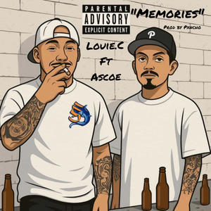 Memories (feat. Ascoe) (Explicit)