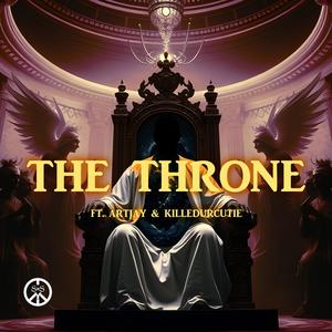The Throne (feat. ArtJay & killedurcutie)