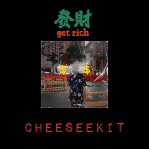发财(Get Rich)[feat.ChihofxxkinLit] (Explicit)