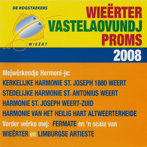 Wieërter Vastelaovundj Proms 2008