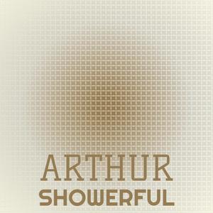 Arthur Showerful