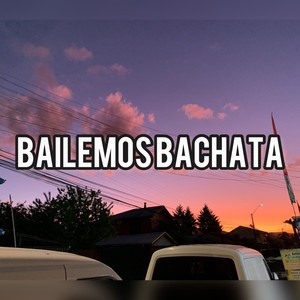 Bailemos bachata