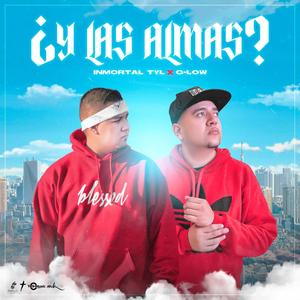 ¿Y las almas?(feat. G Low)