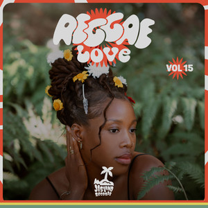 Reggae Love, Vol. 15