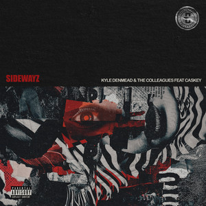 Sidewayz (Explicit)
