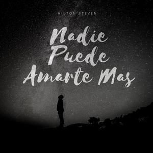 Nadie Puede Amarte Mas