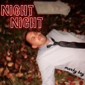 Night Night (Explicit)