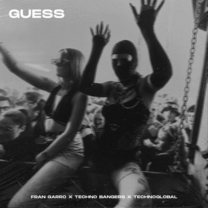 Guess (Techno Version)