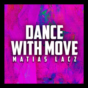 Dance with Move