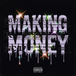 MAKING MONEY (Explicit)