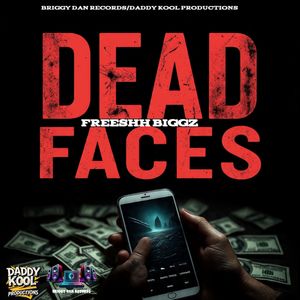 Dead Faces (Explicit)