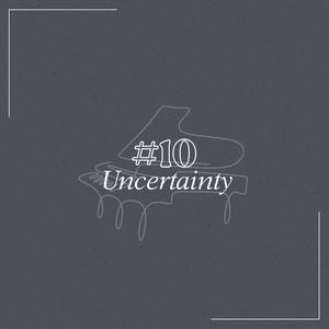 Uncertainty